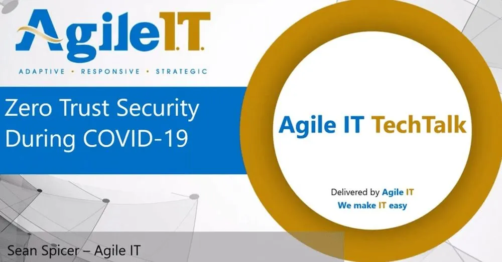 Zero Trust Security to Protect Remote Workforces During COVID-19