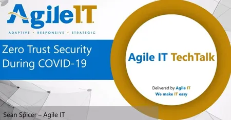 Zero Trust Security to Protect Remote Workforces During COVID-19