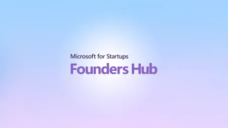 Microsoft Launches Startups Founders Hub With up to $150,000 in Azure Credits Available